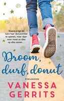 Droom, durf, donut - Vanessa Gerrits - ebook