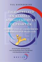 Talentbeleid & klassenmanagement in de praktijk (Paperback)