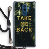 Take me back: Huawei Mate 10 Pro Transparant Hoesje met koord