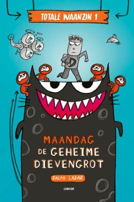 Maandag: de geheime dievengrot (Hardback)