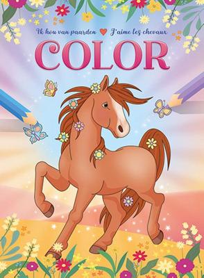 Ik hou van paarden kleurblok / J&apos;aime les chevaux bloc de coloriage (Paperback)