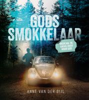 Gods smokkelaar - Anne van der Bijl - ebook