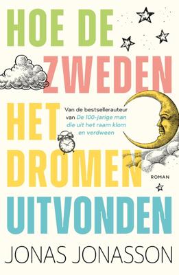 Hoe de Zweden het dromen uitvonden - Jonas Jonasson - ebook