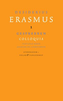 Gesprekken;Colloquia - Desiderius Erasmus - ebook