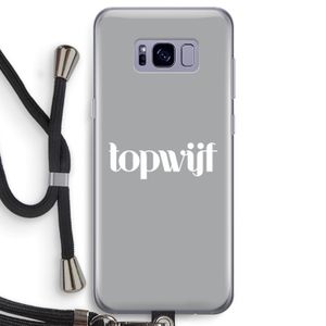 Topwijf Grijs Wit: Samsung Galaxy S8 Transparant Hoesje met koord
