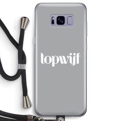 Topwijf Grijs Wit: Samsung Galaxy S8 Transparant Hoesje met koord