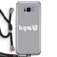 Topwijf Grijs Wit: Samsung Galaxy S8 Transparant Hoesje met koord