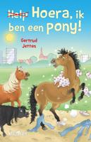 Hoera, ik ben een pony! (Hardback)