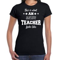 Cadeau t-shirt voor dames - awesome teacher - zwart - docent/lerares/schooljaar bedankje