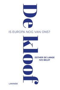 De kloof - Esther de Lange, Ivo Belet - ebook