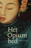 Het opiumbed (Paperback)