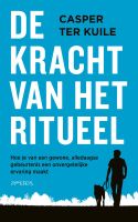 De kracht van het ritueel - Casper ter Kuile - ebook