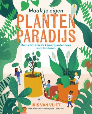 Maak je eigen plantenparadijs (Hardback)