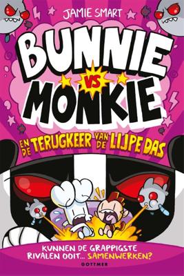Bunnie vs Monkie en de terugkeer van de Lijpe Das (Hardback)