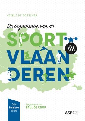 De organisatie van de sport in Vlaanderen (Paperback)