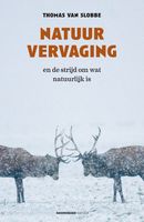 Natuurvervaging - Thomas van Slobbe - ebook