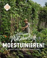 Natuurlijk moestuinieren! Natuurlijk moestuinieren!
