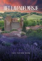 Het lavendelmeisje (Paperback)