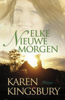 Elke nieuwe morgen - Karen Kingsbury - ebook - thumbnail