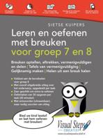 Leren en oefenen met breuken voor groep 7 en 8 (Paperback)