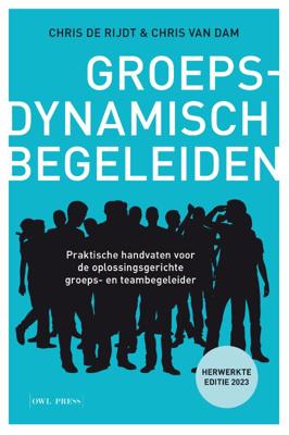 Groepsdynamisch begeleiden (Paperback)