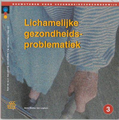 Lichamelijke gezondheidsproblematiek (Paperback)