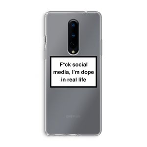 I'm dope: OnePlus 8 Transparant Hoesje