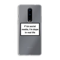 I'm dope: OnePlus 8 Transparant Hoesje