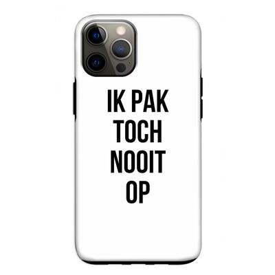Ik pak nooit op: iPhone 12 Pro Tough Case