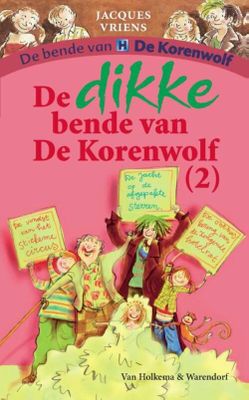De dikke bende van de korenwolf - Jacques Vriens - eBook (9789000318766)