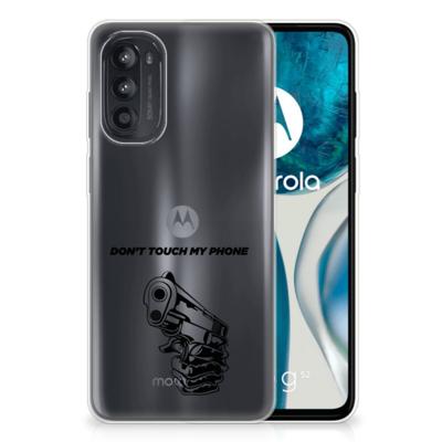 Motorola Moto G52/G82 Silicone-hoesje Gun Don't Touch My Phone Motorola Moto G52/G82 Silicone-hoesje Gun Don't Touch My Phone