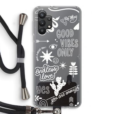 Good vibes: Samsung Galaxy A32 5G Transparant Hoesje met koord