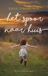 Het spoor naar huis - Susie Finkbeiner - ebook