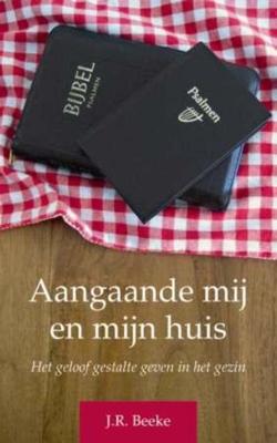 Aangaande mij en mijn huis ( PB) (Paperback)