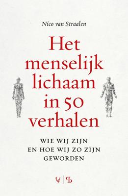 Het menselijk lichaam in 50 verhalen - Nico M. van Straelen - ebook