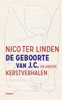 De geboorte van J.C. en andere kerstverhalen - Nico ter Linden - ebook - thumbnail