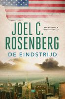De eindstrijd - Joel C. Rosenberg - ebook