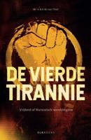 De vierde tirannie (Paperback)
