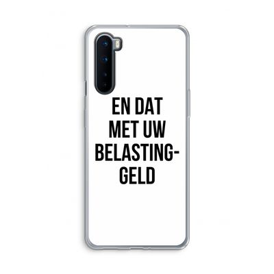 Belastinggeld: OnePlus Nord Transparant Hoesje