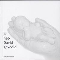 Ik heb David gevoeld (Paperback)
