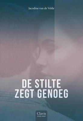 De stilte zegt genoeg (Hardback)