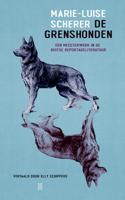 De grenshonden - Marie-Luise Scherer - ebook