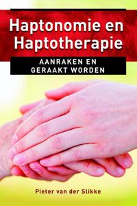Haptonomie en haptotherapie - Pieter van der Slikke - ebook