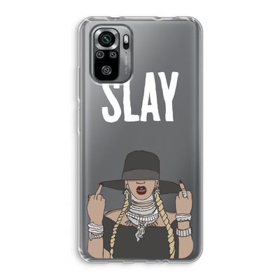Slay All Day: Xiaomi Redmi Note 10S Transparant Hoesje