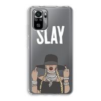 Slay All Day: Xiaomi Redmi Note 10S Transparant Hoesje
