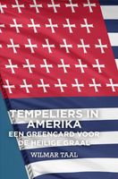 Tempeliers in Amerika - Wilmar Taal - ebook