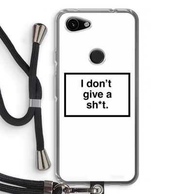 Don't give a shit: Pixel 3a Transparant Hoesje met koord