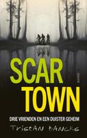 Scar Town - Tristan Bancks - ebook