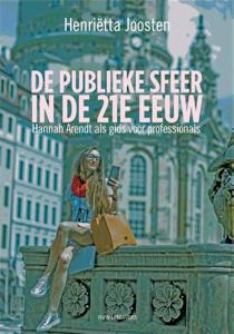 De publieke sfeer in de 21e eeuw (Paperback)