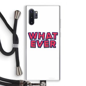 Whatever: Samsung Galaxy Note 10 Plus Transparant Hoesje met koord